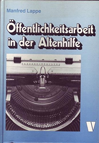 Beispielbild fr ffentlichkeitsarbeit in der Altenhilfe zum Verkauf von medimops