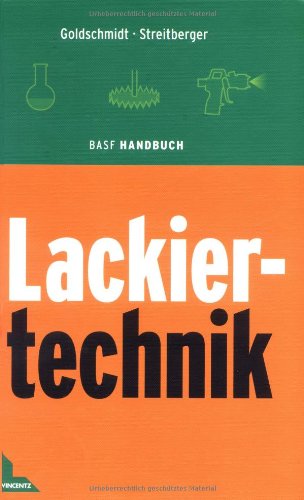 BASF Handbuch Lackiertechnik - Hans-Joachim Streitberger