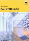 Beispielbild fr Baustoffkunde zum Verkauf von medimops