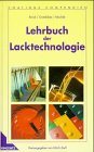 Lehrbuch der Lacktechnologie (Coatings Compendien) (German Edition) (9783878705475) by Brock, Thomas