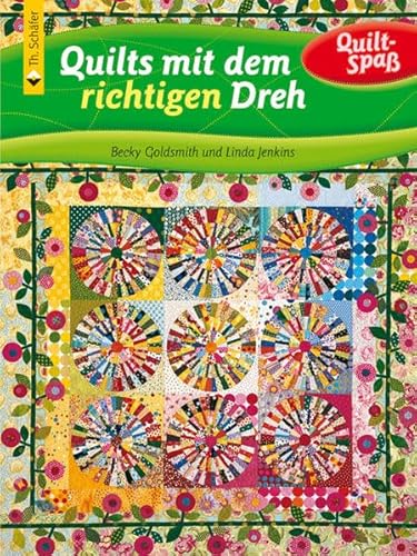 Beispielbild fr Quilts mit dem richtigen Dreh zum Verkauf von medimops