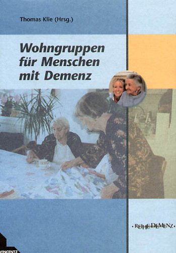 Beispielbild fr Wohngruppen fr Menschen mit Demenz zum Verkauf von medimops