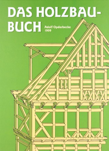 Imagen de archivo de Das Holzbau-Buch a la venta por Blackwell's