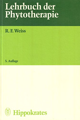 Beispielbild fr Lehrbuch der Phytotherapie von Rudolf Fritz Weiss zum Verkauf von BUCHSERVICE / ANTIQUARIAT Lars Lutzer