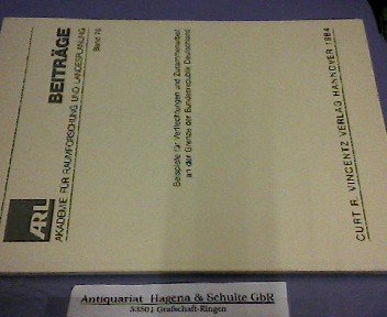 9783878708742: Beispiele für Verflechtungen und Zusammenarbeit an der Grenze der Bundesrepublik Deutschland (Beiträge / Akademie für Raumforschung und Landesplanung) (German Edition)