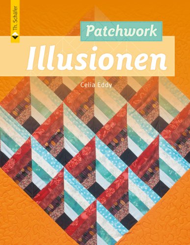 Stock image for Patchwork Illusionen for sale by medimops