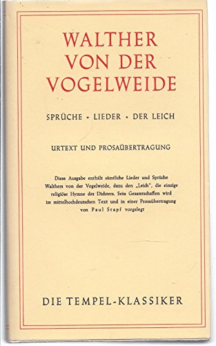 Beispielbild fr Sprche - Lieder - Der Leich. Urtext und Prosabertragung. (Sonderausgabe Die Tempel-Klassiker) zum Verkauf von Versandantiquariat Felix Mcke