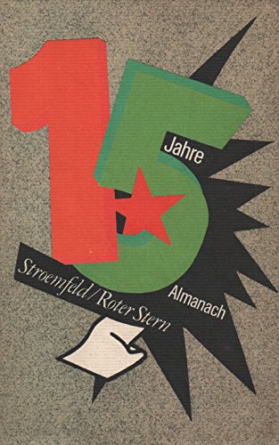 15 Jahre, Almanach aufs Jahr 1986. Stroemfeld, Roter Stern : Briefe, Entwürfe, Berichte, Bibliogr. - Wolff, KD (Hg.)