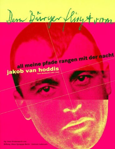 9783878770169: All meine Pfade rangen mit der Nacht: Jakob van Hoddis, Hans Davidsohn (1887-1942) : Begleitband zur gleichnamigen Ausstellung vom 10. Juni bis 31. August 2001