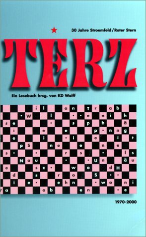 TERZ - 30 Jahre Stroemfeld/Roter Stern: Ein Lesebuch: 1970-2000: Ein Lese-Buch. 30 Jahre Stroemfeld / Roter Stern. 1970-2000.