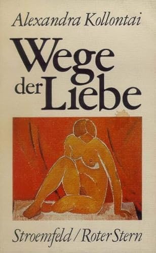 9783878770671: Wege der Liebe: Drei Erzhlungen