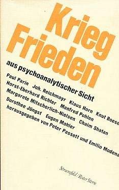 Stock image for Krieg und Frieden aus psychoanalytischer Sicht for sale by Bernhard Kiewel Rare Books