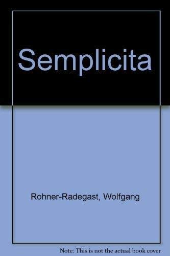 Beispielbild fr Semplicit, zum Verkauf von modernes antiquariat f. wiss. literatur