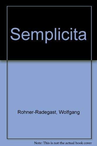 Stock image for Semplicit, for sale by modernes antiquariat f. wiss. literatur
