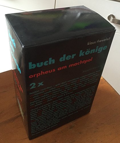 Buch der Könige. 3 Bände (Band 1: Orpheus und Eurydike / Band 2x: Orpheus am Machtpol / Band 2y: ...