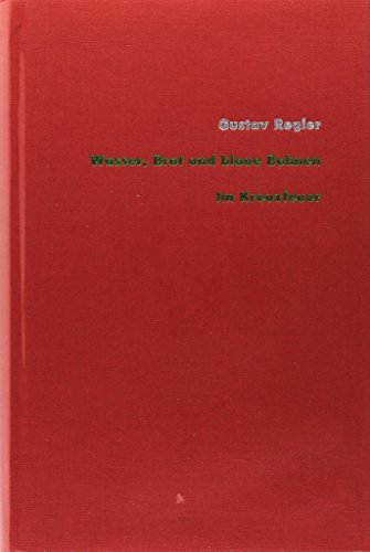 Beispielbild fr Werke, 15 Bde., Bd.2, Wasser, Brot und blaue Bohnen: Hrsg. v. Michael Rohrwasser (Stroemfeld /Roter Stern) zum Verkauf von Studibuch