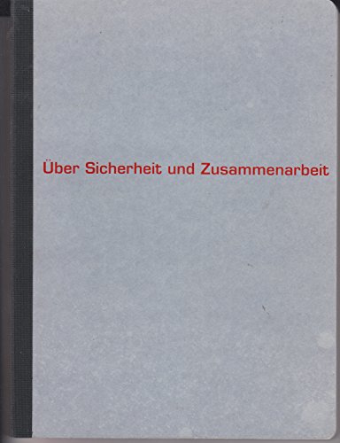 Beispielbild fr Handbuch ber Sicherheit und Zusammenarbeit [anlsslich der Ausstellung "ber Sicherheit und Zusammenarbeit" im Museum fr Gestaltung Zrich vom 22. November 1995 bis 28. Januar 1996] Herausgegeben von Ulrich Binder und Martin Heller / Roter Stern. zum Verkauf von Antiquariat KAMAS