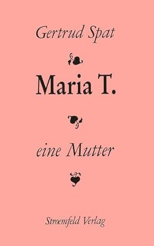 Beispielbild fr Maria T. eine Mutter zum Verkauf von medimops