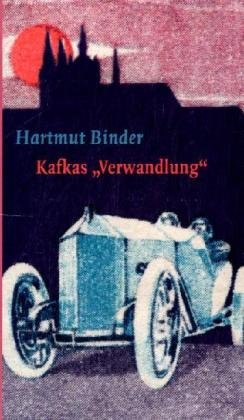 9783878778554: Kafkas Erzhlung "Die Verwandlung": Entstehung, Deutung, Wirkung