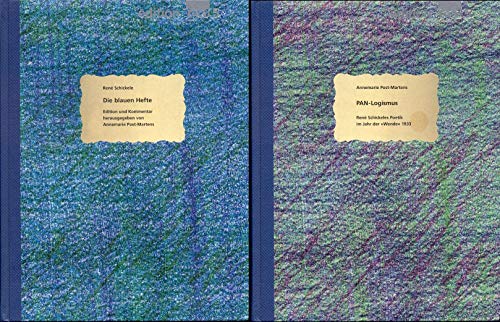 Beispielbild fr Die blauen Hefte. PAN-Logismus. Ren Schickeles Poetik im Jahr der "Wende" 1933. zum Verkauf von Antiquariat "Der Bchergrtner"