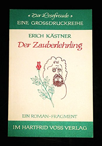 9783878780359: Der Zauberlehrling: Ein Roman-Fragment (Zur Lesefreunde) (German Edition)