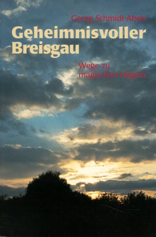 Stock image for Geheimnisvoller Breisgau for sale by Wonder Book