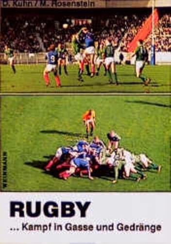 Rugby. Kampf in Gasse und Gedränge