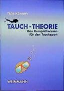 Stock image for Tauch-Theorie: Das Komplettwissen fr den Tauchsport for sale by medimops
