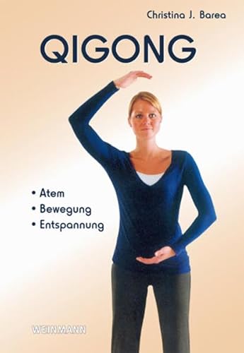 9783878920953: Qi Gong: Atem, Bewegung, Entspannung