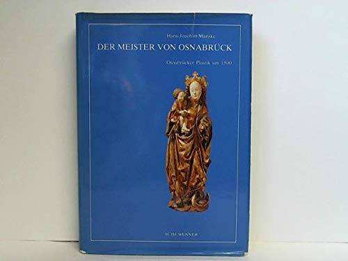 Beispielbild fr Der Meister von Osnabrck: Osnabrcker Plastik um 1500 zum Verkauf von medimops