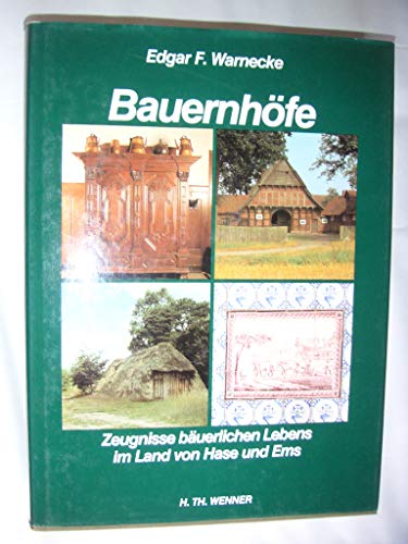 Beispielbild fr Bauernhofe Zeugnisse bauerlichen Lebens im Land von Hase und Ems (German Edition) zum Verkauf von medimops