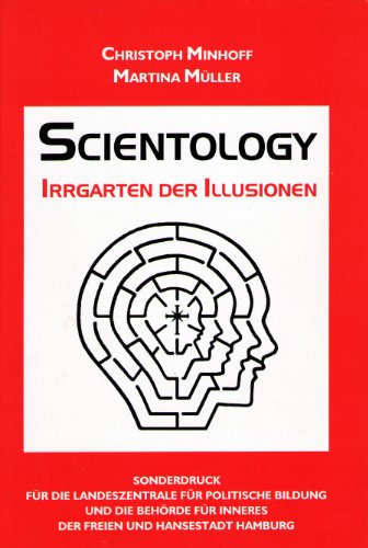 Beispielbild fr Scientology Irrgarten der Illusion zum Verkauf von NEPO UG