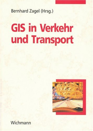 9783879073429: GIS in Verkehr und Transport.
