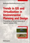 Beispielbild fr Trends in GIS and Virtualization in Environmental Planning and Design Proceedings at Anhalt University of Applied Sciences 2002 zum Verkauf von Buchpark