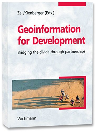9783879074440: Geoinformation for Development: Bridging the divide through partnerships