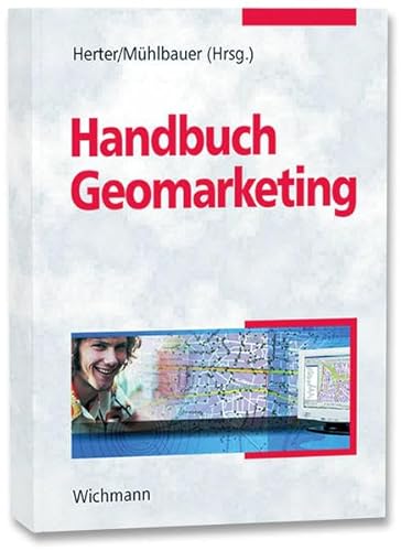9783879074532: Handbuch Geomarketing