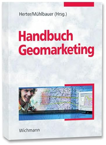 9783879074532: Handbuch Geomarketing