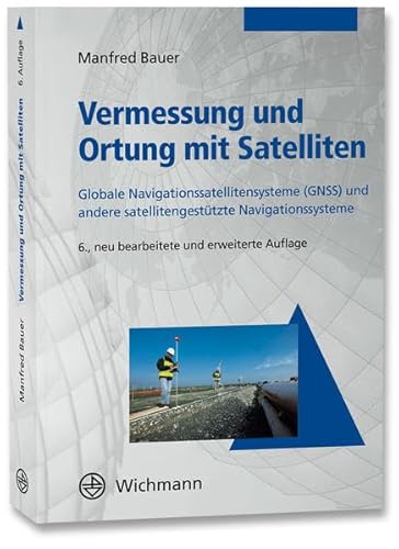 9783879074822: Vermessung und Ortung mit Satelliten