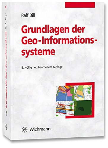 Stock image for Grundlagen der Geo-Informationssysteme for sale by medimops