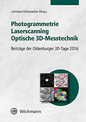 9783879076048: Photogrammetrie - Laserscanning - Optische 3D-Messtechnik