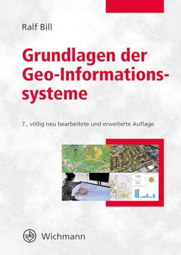 Stock image for Grundlagen der Geo-Informationssysteme for sale by medimops