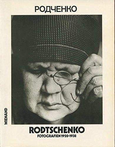 Stock image for Alexander Rodtschenko: Fotografien, 1920-1938 [Ausstellung, Museum Ludwig, 17. Marz-30. April 1978 K for sale by medimops