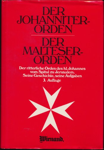 Beispielbild fr Der Johanniter- Orden. Der Malteser- Orden zum Verkauf von medimops