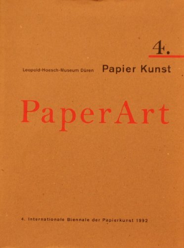 Stock image for Paper Art - Papier und Natur. 4. Internationale Biennale der Papierkunst (Katalog) for sale by medimops