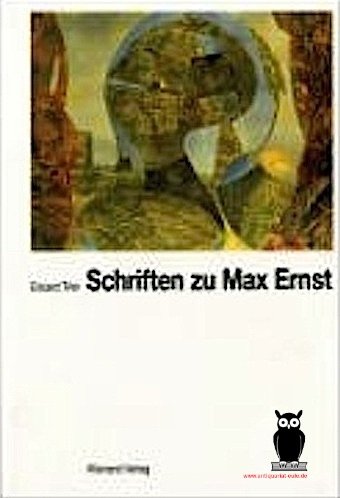 Stock image for Schriften zu Max Ernst for sale by ANARTIST