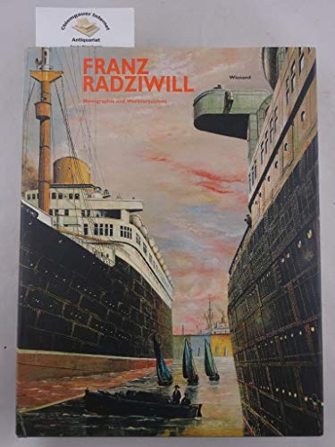 Franz Radziwill 1895 bis 1983 "Das größte Wunder ist die Wirklichkeit" - Katalog zur Ausstellung:...