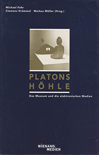 Stock image for Platons Hhle. Das Museum und die elektronischen Medien for sale by medimops