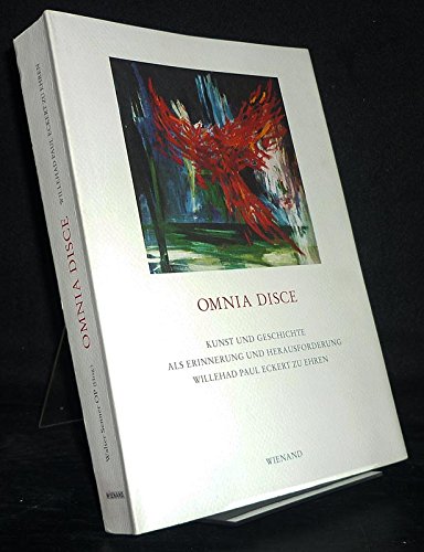 9783879095131: Omnia Disce. Kunst und Geschichte als Erinnerung und Herausforderung. Willehad Paul Eckert zu Ehren