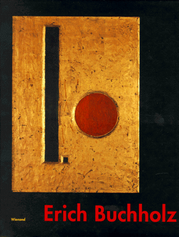 Stock image for Erich Buchholz: Graphik, Malerei, Relief, Architektur, Typographie for sale by Pukkiware