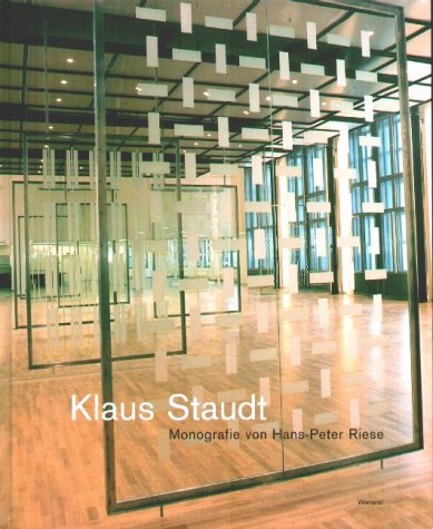 KLAUS STAUDT: MONOGRAFIE